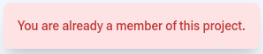 You already are a member of this project